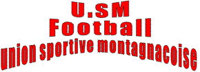             U.SM             Football union sportive montagnacoise